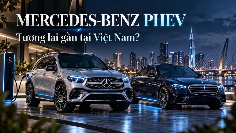 PHEV Có Phải Tương Lai Gần Của Mercedes-Benz Tại Việt Nam?
